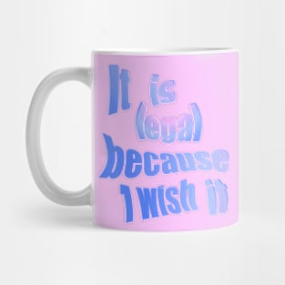 I wish Mug